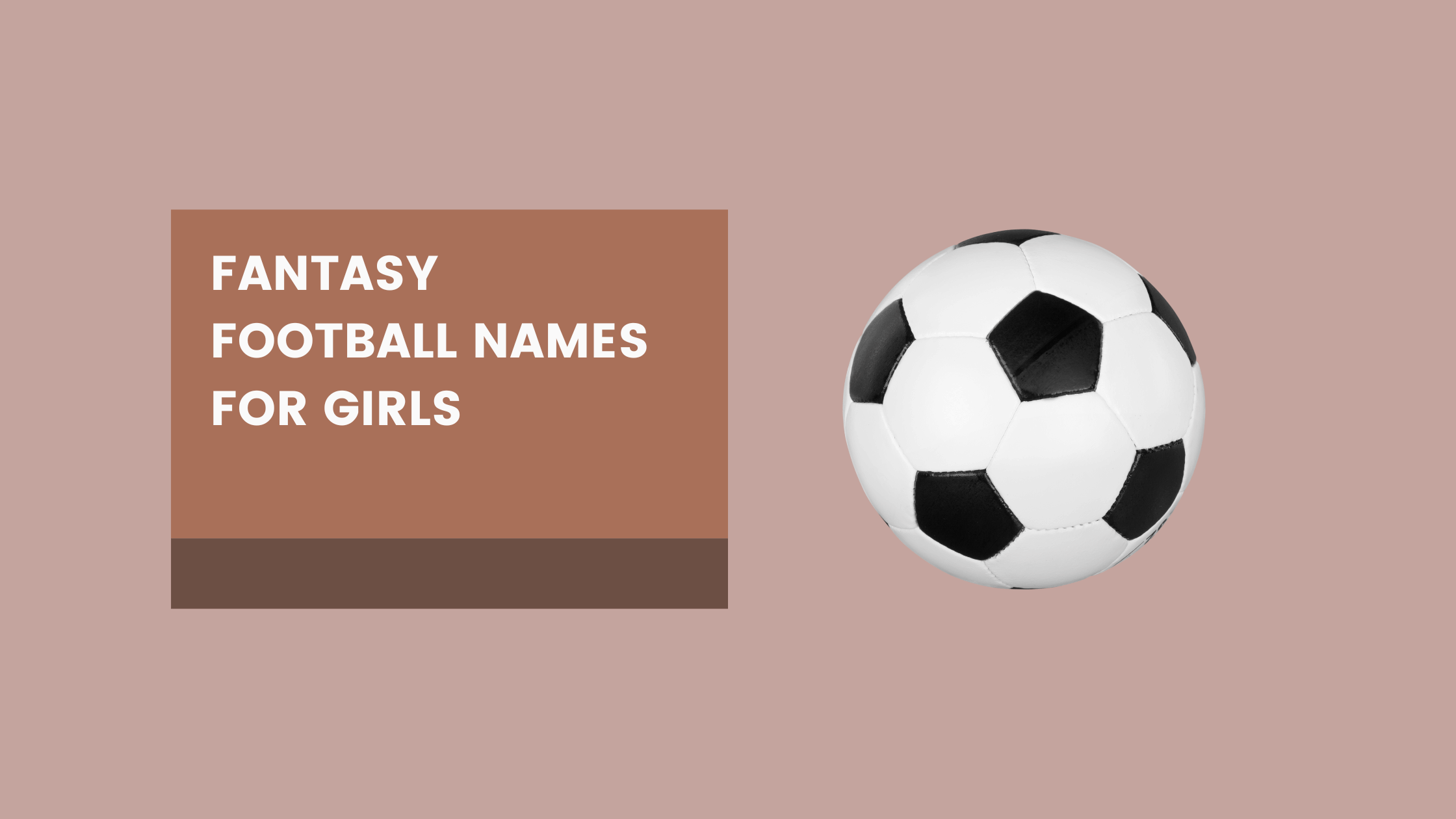 Fantasy Football Names for Girls